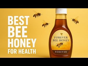 Why Forever Bee Honey is the Healthiest Choice in 2025!