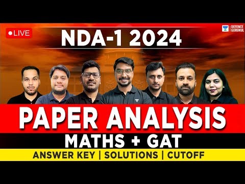 NDA- 1 2024 | Maths + GAT Paper Analysis | Answer Key, Solutions, and Expected Cutoff
