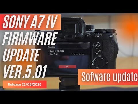 How to Update Sony A7 IV to Firmware 5.01 – EASY Tutorial!