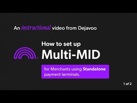 How to Set Up Multi MID for Merchants Using Standalone Payment Terminals