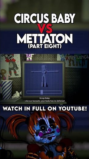 METTATON VS. CIRCUS BABY PART 8 #fnaf #undertale #mettaton #circusbaby #rapbattle #gamingplush64