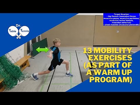 Table Tennis Warm Up Program (13 mobility exercises - dynamic stretching)