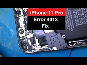 iPhone 11 Pro Error 4013. One Possible Fix..