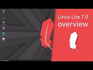 Linux Lite 7.0 overview | Simple Fast Free.