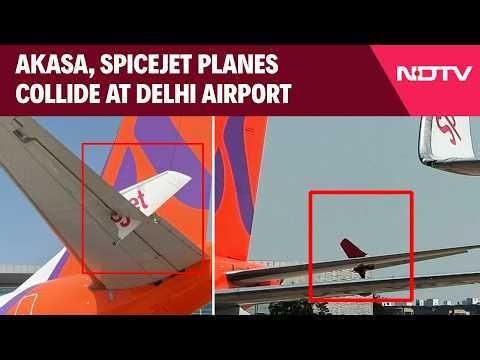 SpiceJet Accident News | Winglet, Stabiliser Damaged: Akasa,SpiceJet Planes Collide At Delhi Airport