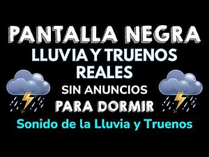 Sonidos de Lluvia Relajante y Truenos en el Bosque para Dormir Instantáneamente ☔ Pantalla Negra