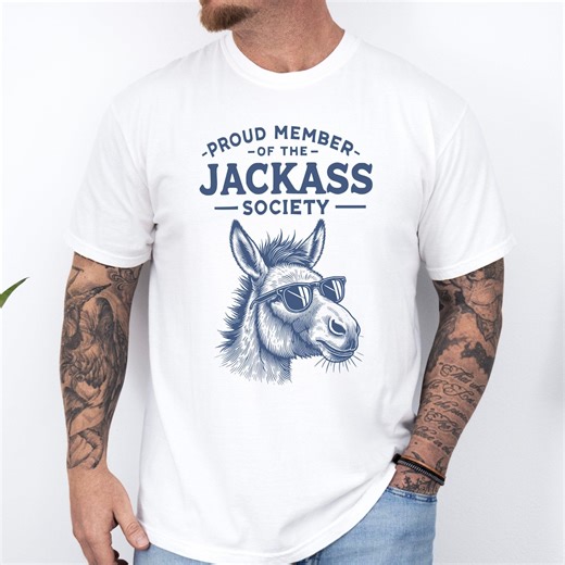 Jackass Society T-shirt: Funny Donkey Graphic Tee - Etsy