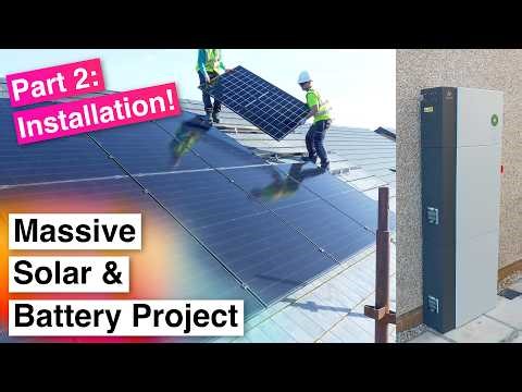 Adding a Massive Solar & Battery Storage System to my House — Part 2: Installation Day!