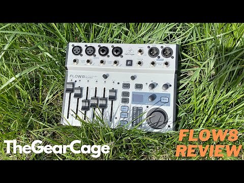 Behringer Flow 8 Overview