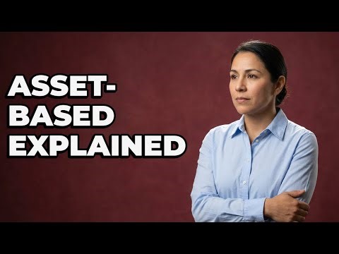 How Do You Explain The Asset-Based Paradigm?