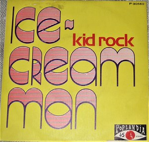 Kid Rock - Ice-Cream Man