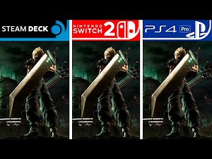 Final Fantasy VII Remake | Switch 2 - PS4 - Steam Deck | Graphics Comparison
