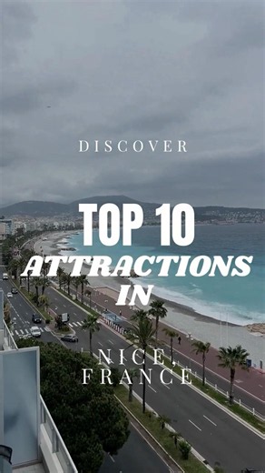 🇫🇷 Visiting Nice, France? Save these 10 must-see attractions! Nice top 10 Attractions