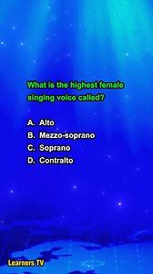 What is the highest female singing voice called? #learnerstv #education #knowledge #learning | Learners TV