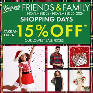 It's #boscovs Friends & Family Shopping Days! Get the 15% off coupon for you and a friend NOW until 11/26 | Boscov's