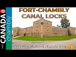 Fort Chambly and Canal Canadian National Historic Sites 🇨🇦 French Fortification Montreal Quebec 2022