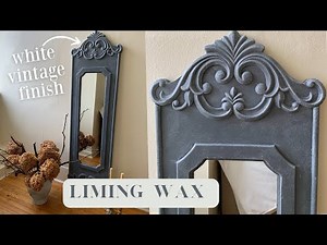 How To Use Liming Wax (easy vintage finish)