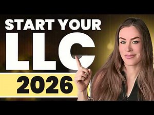 How to Start an LLC in 2026 (Step-by-Step for Beginners)