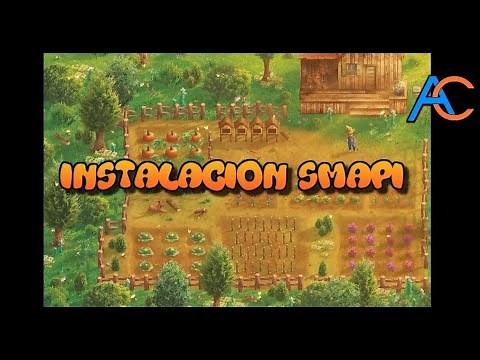 Guía de instalación Smapi para Windows + 10 mods útiles