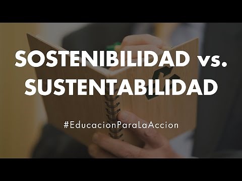 Sustainability vs. Sustainability | Education for Action