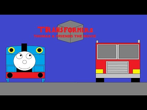 Transformers Thomas & Friends The Movie (Full Movie)