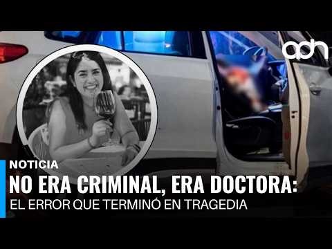 No era criminal, era doctora: el error que terminó en tragedia