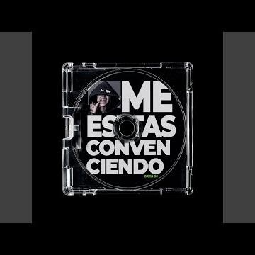 ME ESTAS CONVENCIENDO (Latin Tech)