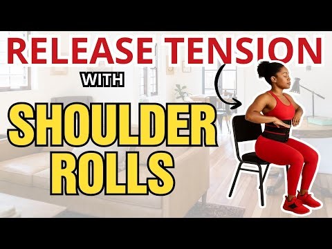 Wk 2: Release Tension with Shoulder Rolls