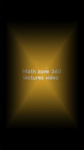 lectures video coming soon#@mathzone 360