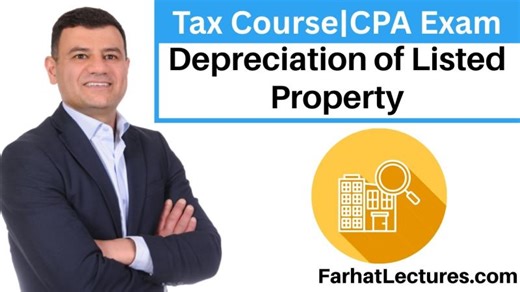 🚗 Depreciation of Listed Property — CPA Exam REG | Federal Income Tax Course | Mansour Farhat (फरहात فرحات) CPA, CIA, CGMA, MAcc