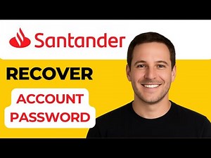 How to Recover Your Santander App Password (2025 Step-by-Step Guide)