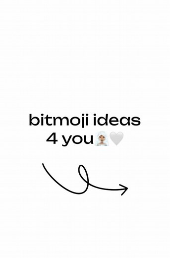 Creative Bitmoji Ideas for Snapchat