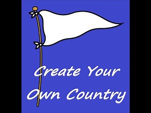 How to Create your own country