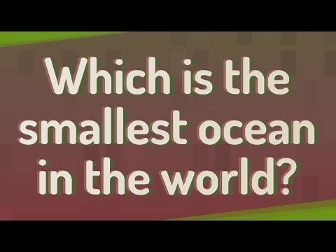 Which is the smallest ocean in the world?