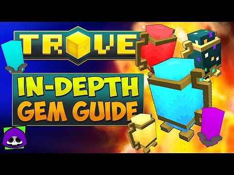 Trove In-Depth Gem Tutorial 2021 💎 Everything You NEED to KNOW About Trove Gems (timestamps)