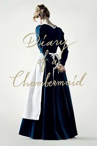 Diary of a Chambermaid (2015) - Movie