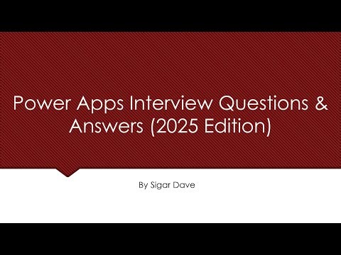 Power Apps Interview Questions & Answers