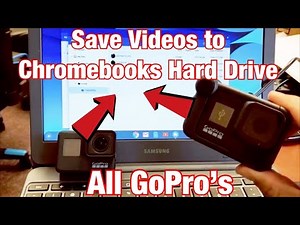 ALL GoPros: How to Transfers Video/Photos to Chromebooks Hard Drive (3 Ways)