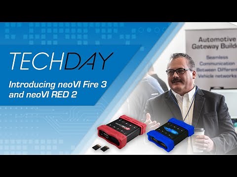 Introducing neoVI FIRE 3 and neoVI RED 2 (Intrepid Tech Day '22)