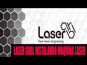 LASER GRBL INSTALANDO MAQUINA LASER