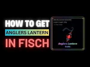 How to get ANGLERS LANTERN under 2 minutes in Fisch ⁉️(Full guide)