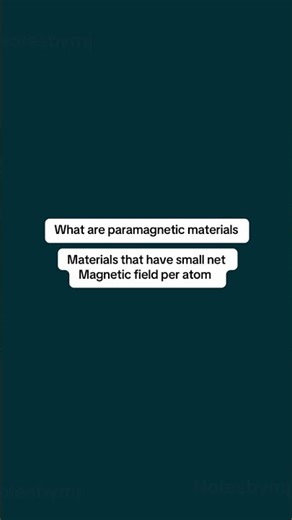 What are PARAMAGNETIC Materials? 🧲| Magnetism, Atoms, and Materials Science |Physics Basics #shorts