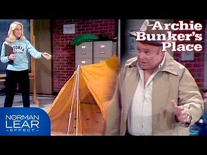 Archie Bunker's Place | How To Be The Perfect Camper With Archie Bunker | The Norman Lear Effect