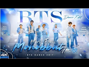 💙 BTS Dance Edit | Meri Pehli Mohobbat Hai ❤️‍🔥 | Hindi Song Edit ✨