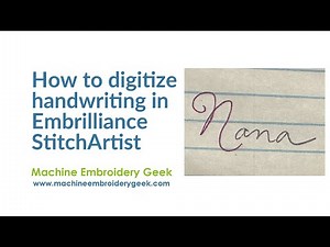 How to digitize handwriting (convert an image to an embroidery design) in Embrilliance StitchArtist