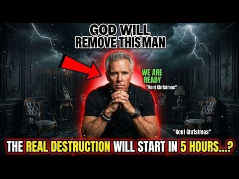 Kent Christmas _A MAJOR EVENT: GOD WILL REMOVE THIS MAN