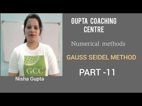 GAUSS SEIDEL METHOD|PART 11| (NUMERICAL METHODS) GNDU UNIVERSITY| B.C.A| GCC