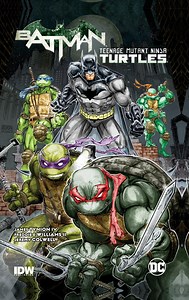 Batman/Teenage Mutant Ninja Turtles - TV Tropes