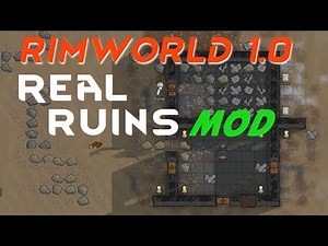Real Ruins Rimworld mod - Play with other players Bases - Rimworld 1.0 mod showcase