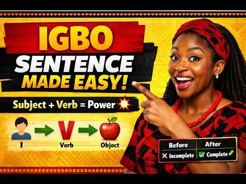 Basic Sentence Structure in Igbo Language